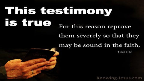 Titus 1:13 This Testimony Is True (black)